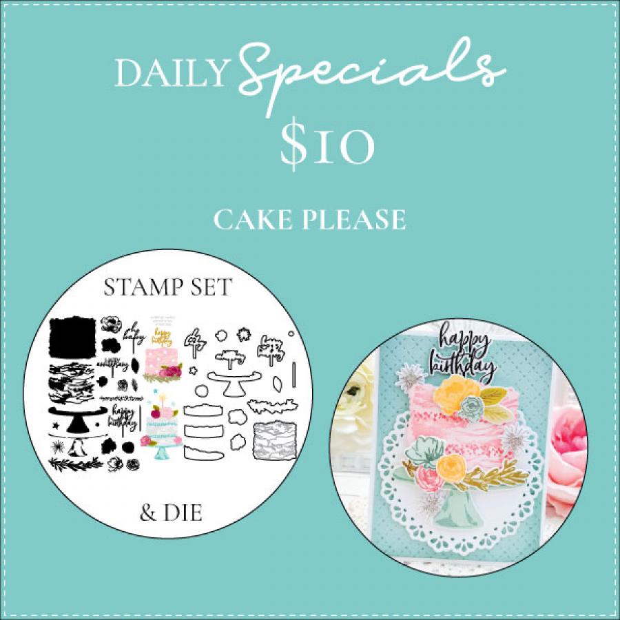 Daily Special - Cake Please Stamp Set + Die