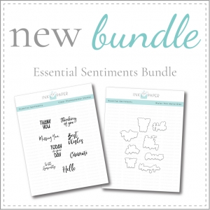 Essential Sentiments Stamp Set + Die Bundle