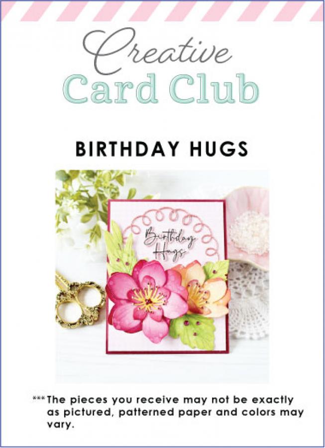 Creative Card Club - Birthday Hugs