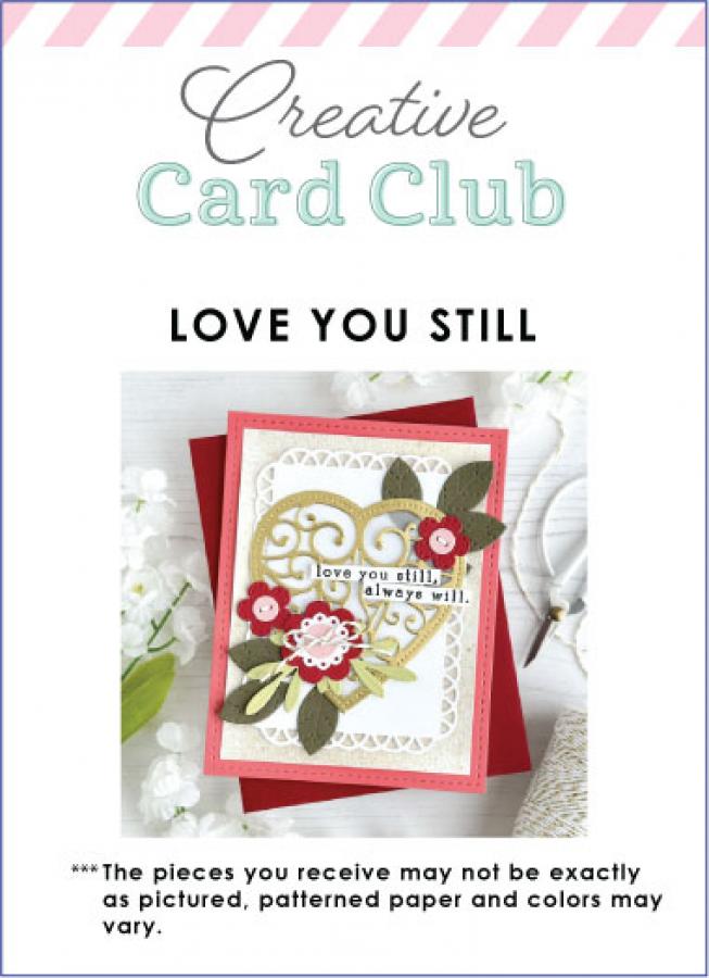 Creative Card Club - Love You Still Card Kit