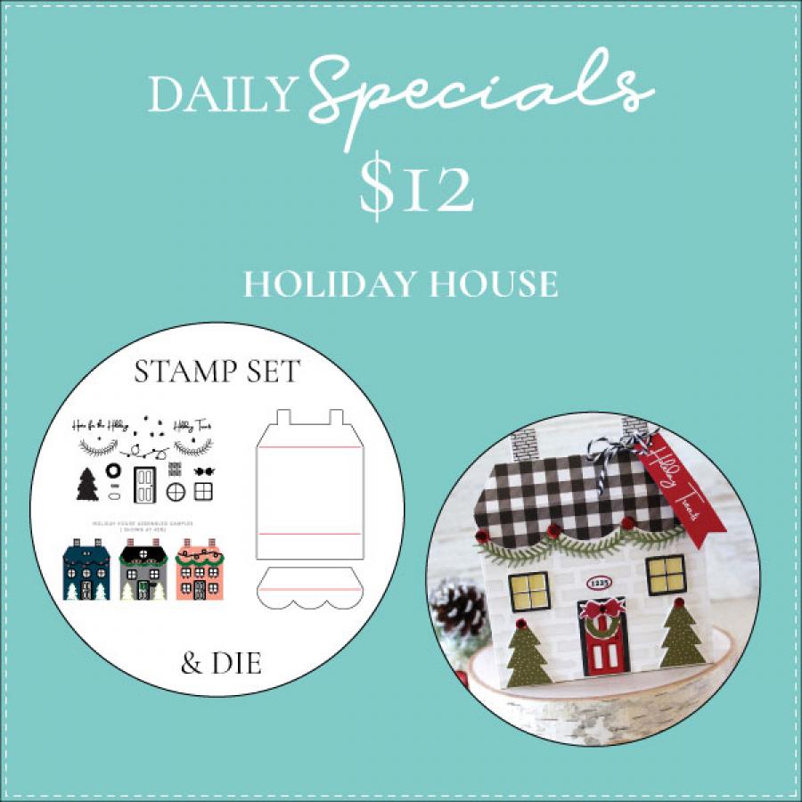 Daily Special - Holiday House Stamp Set + Die