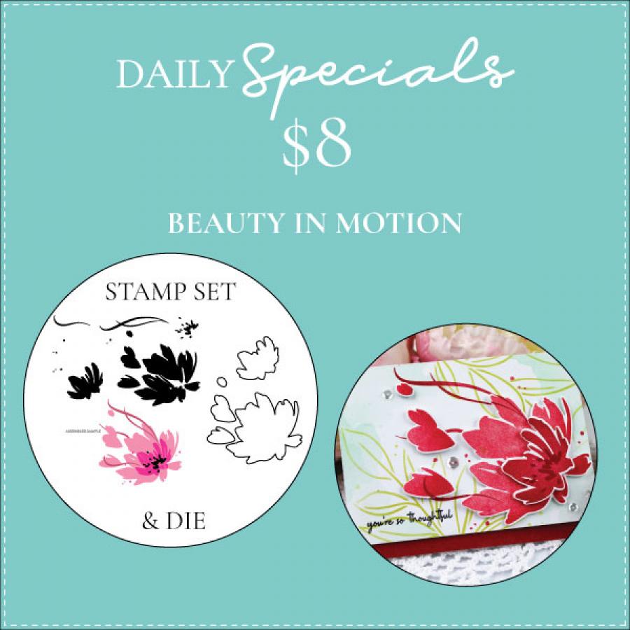 Daily Special - Beauty in Motion Stamp Set + Die