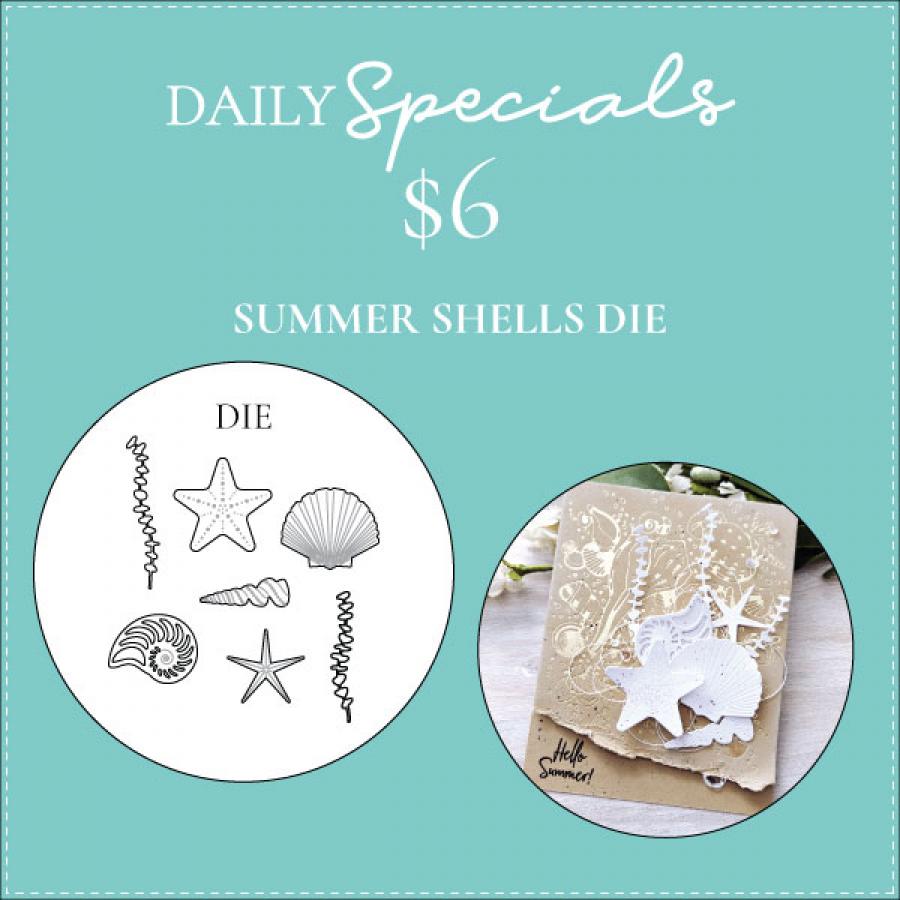 Daily Special - Summer Shells Die
