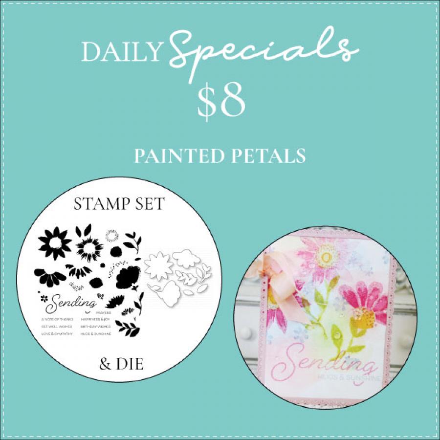 Daily Special - Painted Petals Stamp Set + Die