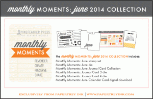 Monthly Moments: June 2014 Collection