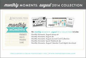 Monthly Moments: August 2014 Collection