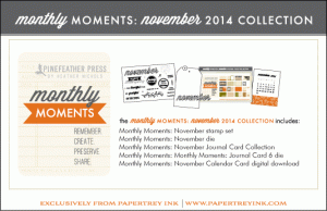 Monthly Moments: November 2014 Collection