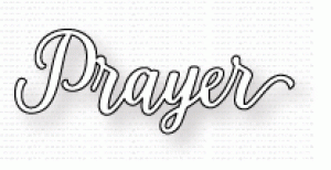 Papertrey Ink - Inspired: Prayer Die