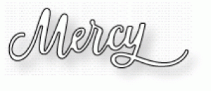 Papertrey Ink - Inspired: Mercy Die