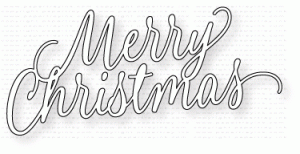 Papertrey Ink - Big Basics: Merry Christmas Die