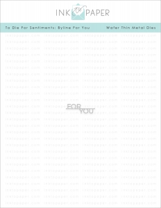 To Die For Sentiments: Byline For You Die
