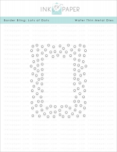 Border Bling: Lots of Dots Die