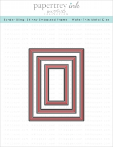 Border Bling: Skinny Embossed Frame Die