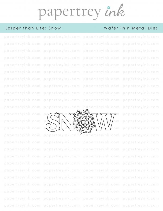 Larger than Life: Snow Die