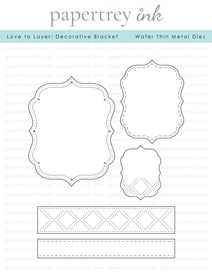 Love to Layer: Decorative Bracket Die