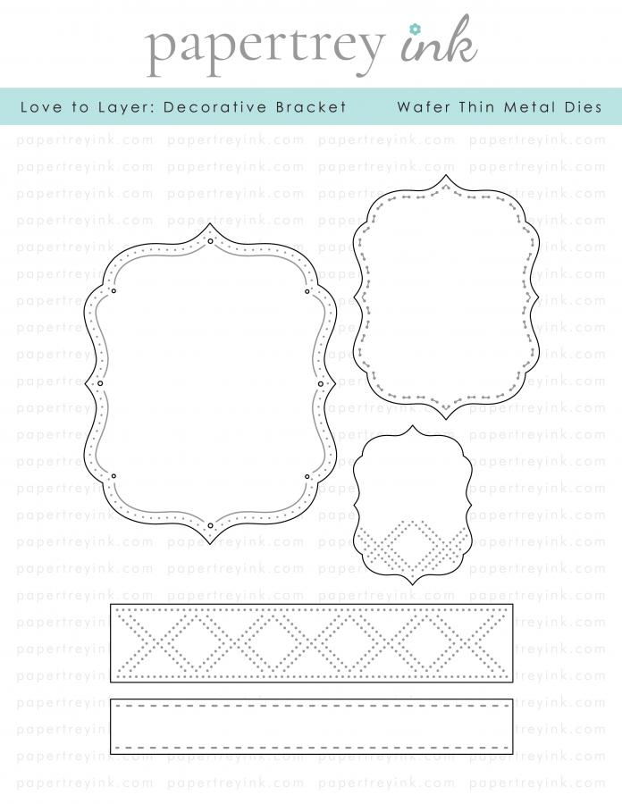 Love to Layer: Decorative Bracket Die