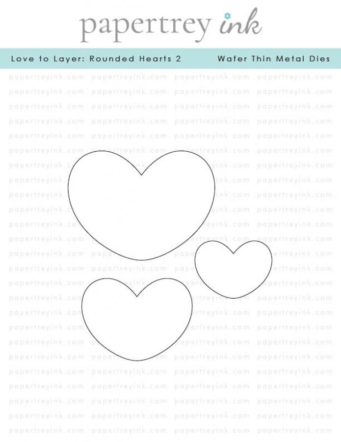 Love to Layer: Rounded Hearts 2 Die