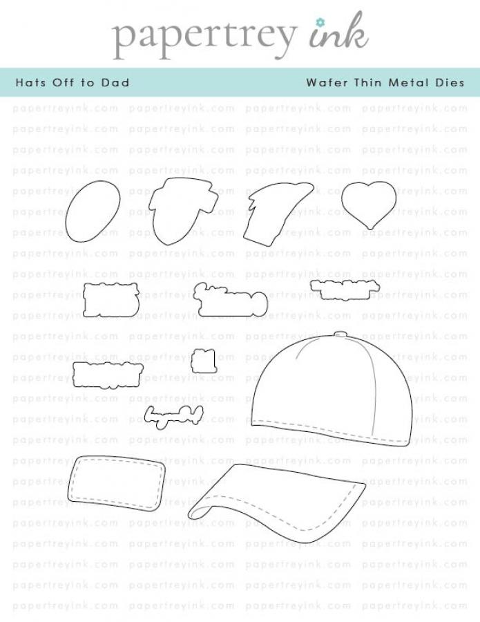 Hats Off to Dad Die