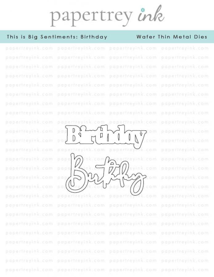 This is Big Sentiments: Birthday
