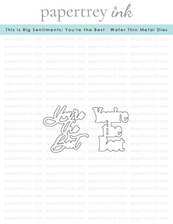 This is Big Sentiments: You're the Best Die