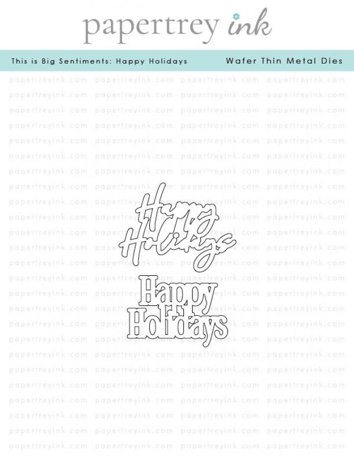 This is Big Sentiments: Happy Holidays Die