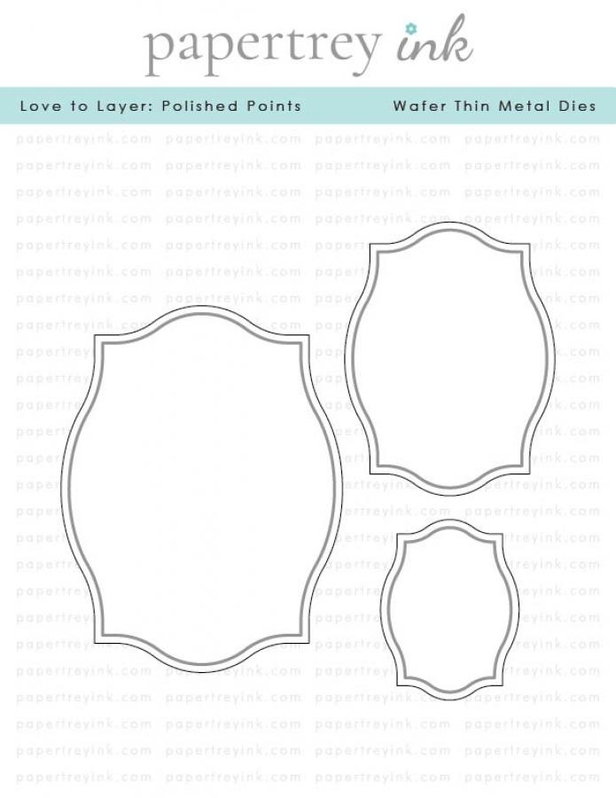 Love to Layer: Polished Points Die