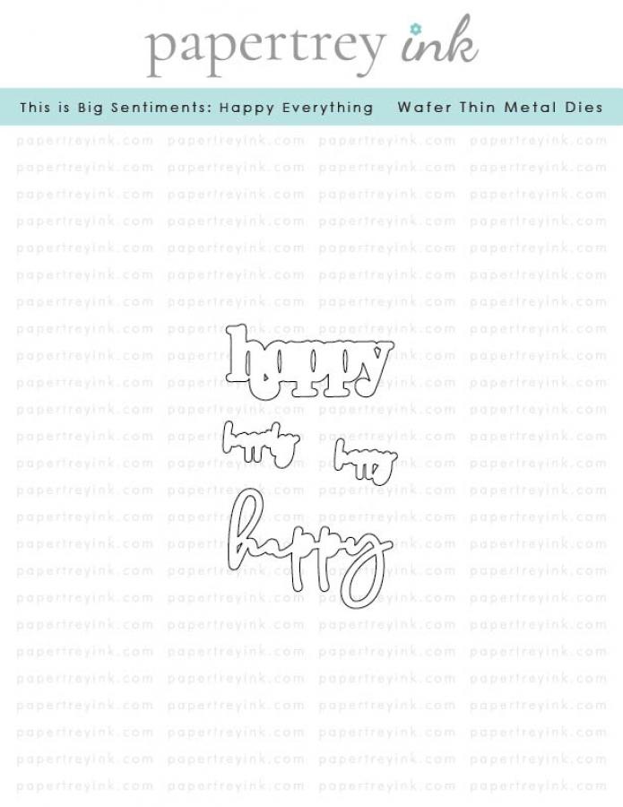 This is Big Sentiments: Happy Everything Die