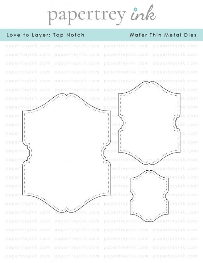 Love to Layer: Top Notch Die