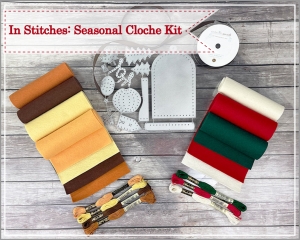 In Stitches: Seasonal Cloche Kit