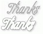 Papertrey Ink - Thick & Thin: Thanks Die