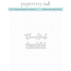 This is Big Sentiments: Thankful Die