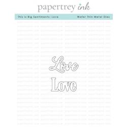 This is Big Sentiments: Love Die