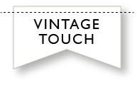 Vintage Touch