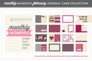 Monthly Moments: February Journal Card Paper Collection Monthly Moments: February Journal Card Paper Collection