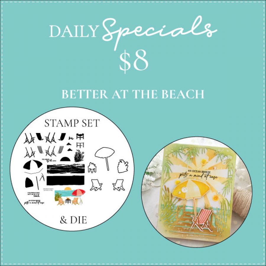 Daily Special - Better at the Beach Stamp Set + Die